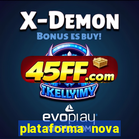 plataforma nova pagando fortune tiger baixar